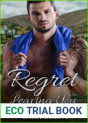 Regret Leaving You (Willow Dale Series #2)