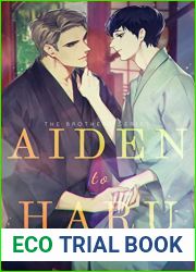 Aiden to Haru (The Brothers, #2)