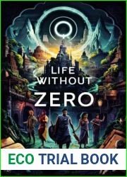 Life Without Zero: The Power Of Nothing