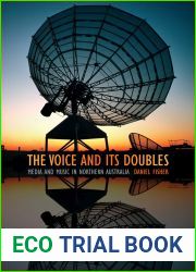 The Voice and Its Doubles: Media and Music in Northern Australia