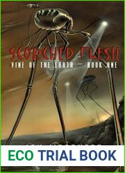 Scorched Flesh (Vine of the Earth #1)
