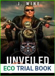 Unveiled Desires (Iron Shield MC #1)