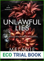 Unlawful Lies: A Balestra Family Prequel Novella