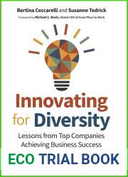 Innovating for Diversity: Lessons from Top Companies Achieving Business Success through Inclusivity