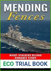 Mending Fences: a military romantic suspense story (Night Stalkers Reload Stories Book 1)