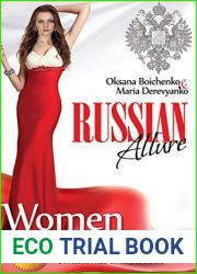 Russian Allure: Women That Men Live For