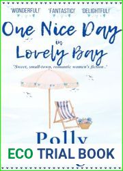 One Nice Day in Lovely Bay : Contemporary Romantic Women|s Fiction