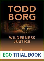 Wilderness Justice (Josie Strong: A Dark Road Suspense Book 2)