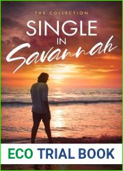 Single in Savannah: The Collection