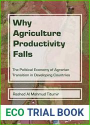 Why Agriculture Productivity Falls: The Political Economy of Agrarian Transition in Developing Countries