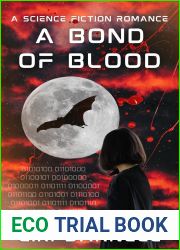 A Bond of Blood: A Science Fiction Romance (The Coalition Universe #1)