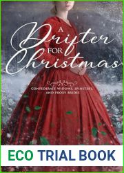 A Drifter for Christmas: Confederate widows, spinsters, and Proxy Brides