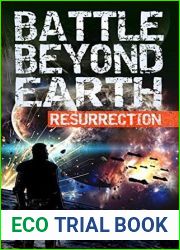 Resurrection (Battle Beyond Earth #1)