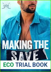 Making The Save (The Locke Brothers Book 1)