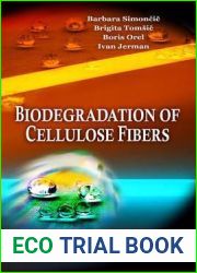 Biodegradation of Cellulose Fibers (Bacteriology Research Developments)