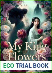My King of Flowers