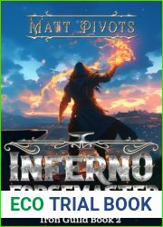 Inferno Forgemaster: A LitRPG Crafting Fantasy (Iron Guild Book 2)