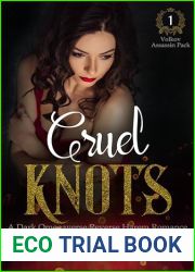 Cruel Knots: A Dark Omegaverse Reverse Harem Romance (Volkov Assassin Pack Book 1)