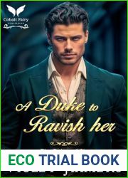 A Duke to Ravish Her: A Historical Regency Romance Novel (The Dukes of Sin Book 2)