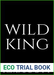 Wild King (King Brothers Book 2)
