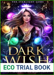 Dark Wish (Starlight Gods, #1)