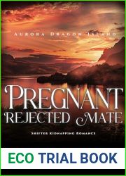 Pregnant Rejected Mate: Shifter Kidnapping Romance (Aurora Dragon Island Book 3)