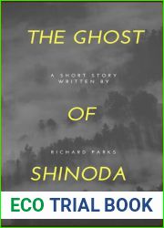 The Ghost of Shinoda Forest