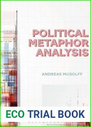 Political Metaphor Analysis: Discourse and Scenarios