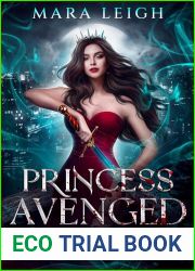 Princess Avenged (Her Psycho Vampire Bodyguards #3)