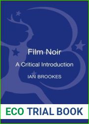 Film Noir: A Critical Introduction (Film Genres)