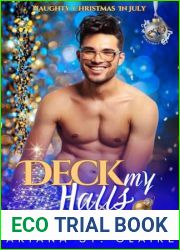 Deck My Halls (Naughty Christmas in July)