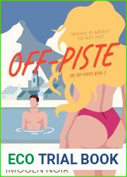 Off-Piste: A Skiing Romance