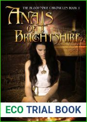 Anais of Brightshire (Blood Mage Chronicles, #1)