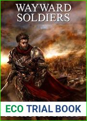 Wayward Soldiers (The Tyrus Chronicle, #2)