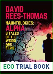 Hauntologies: ALPHA: Collected Volumes 1 and 2 (Hauntologies Omnibus)