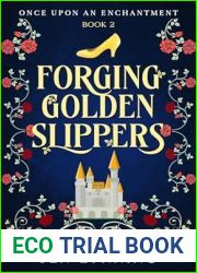 Forging Golden Slippers