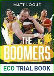 The Boomers: A biography