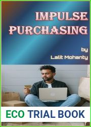 Impulse Purchasing by Lalit Mohanty