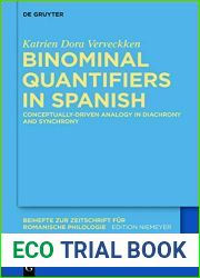Binominal Quantifiers in Spanish: Conceptually-Driven Analogy in Diachrony and Synchrony