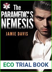 The Paramedic|s Nemesis (Extreme Medical Services #6)