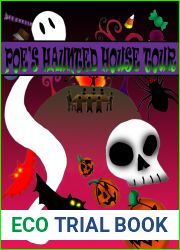 Poe|s Haunted House Tour-A Halloween History Book for Children.