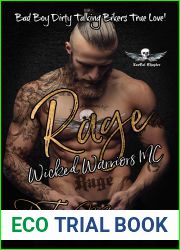 Rage (Wicked Warriors MC NorCal Chapter #3)