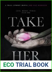 Take Her (The Moth and the Monster #1)