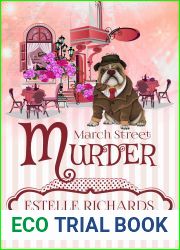 March Street Murder (March Street Cozy Mysteries #1)