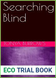 Searching Blind