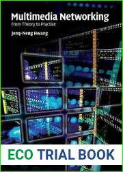 Multimedia Networking: From Theory to Practice