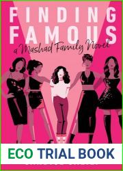 Finding Famous: A Mashad Family Novel