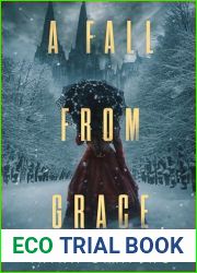 A Fall from Grace: A Nicole Rayburn Historical Mystery Book 6 (Nicole Rayburn Historical Mysteries)