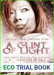 A Glint of Light (Allie|s War, #8.5)