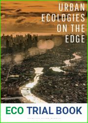 Urban Ecologies on the Edge: Making Manila|s Resource Frontier